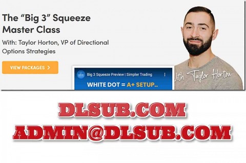 Simpler Trading – The Big 3 Squeeze Master Class Elite July 2024 course overview graphics by Taylor Horton